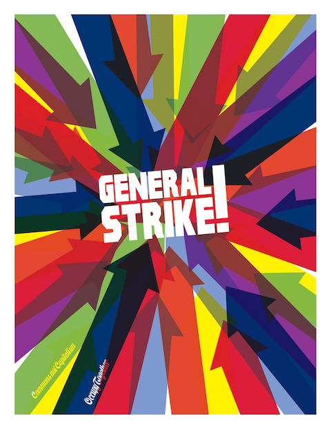 Radicals:  Don’t Ignore the General Strike!